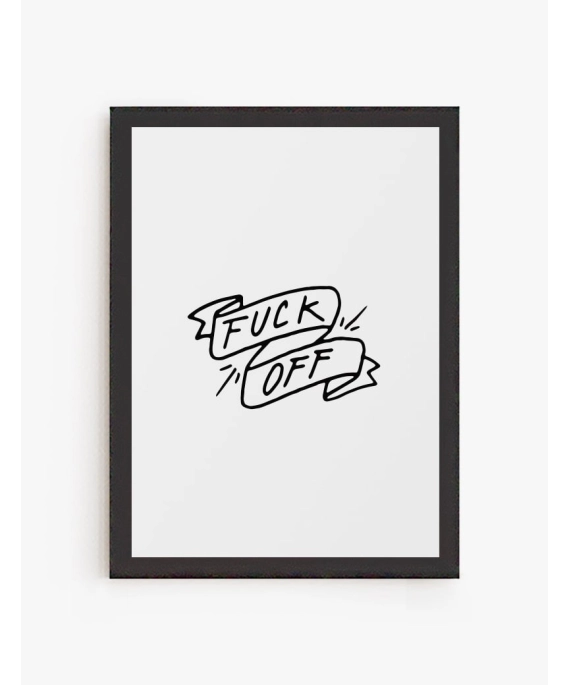 Cuadro Fuck Off | Be Minimal