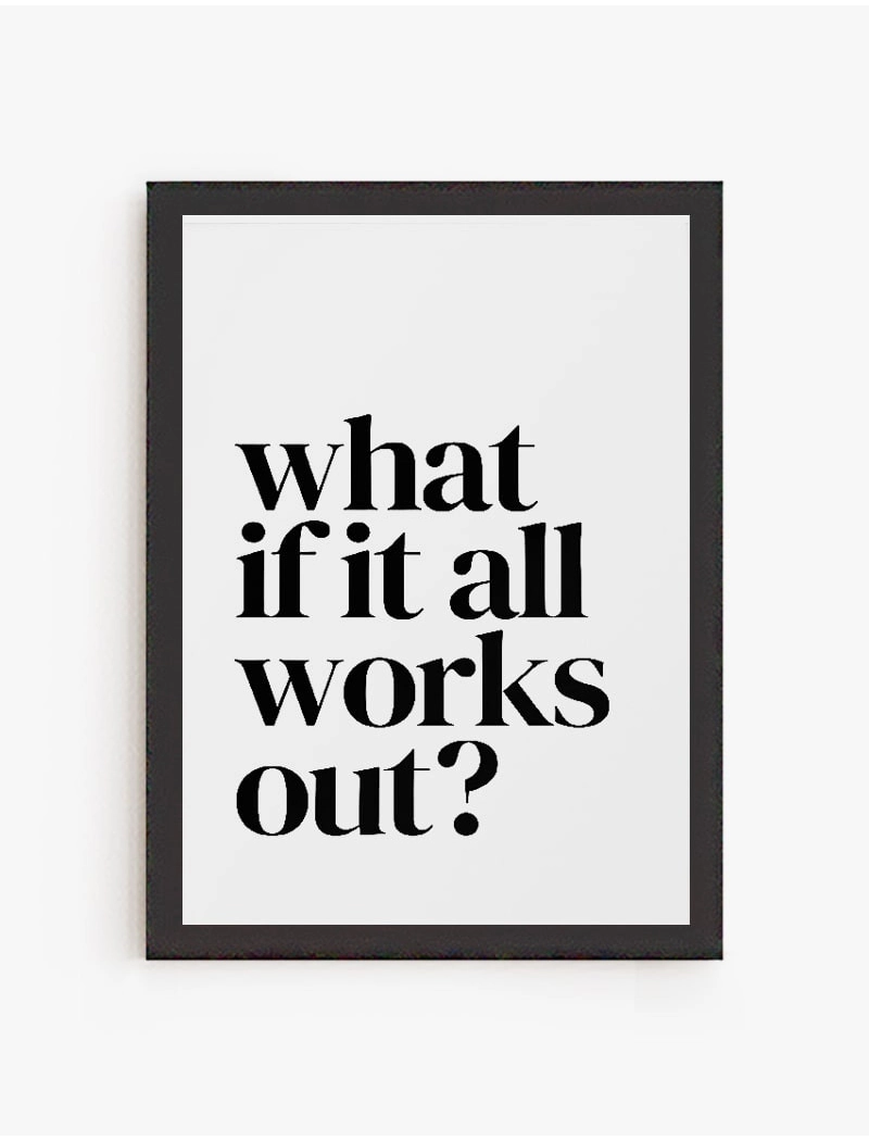 Cuadro What if all works out? | Be Minimal